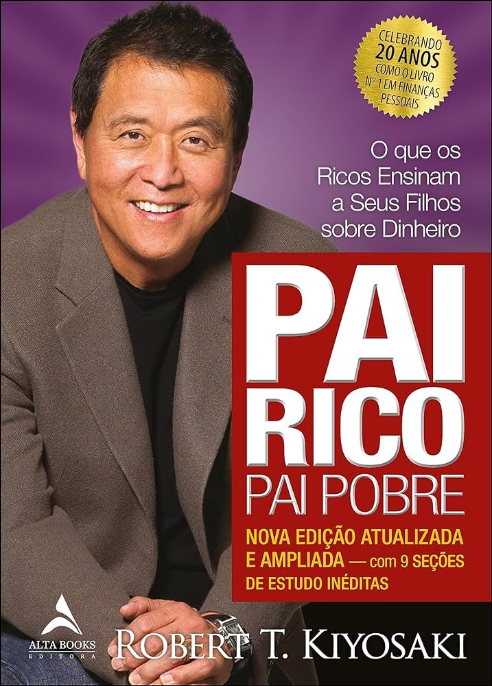 Capa do Livro: "Pai Rico, Pai Pobre" de Robert Kiyosaki
Artigo: livros sobre investimentos e finanças pessoais.
