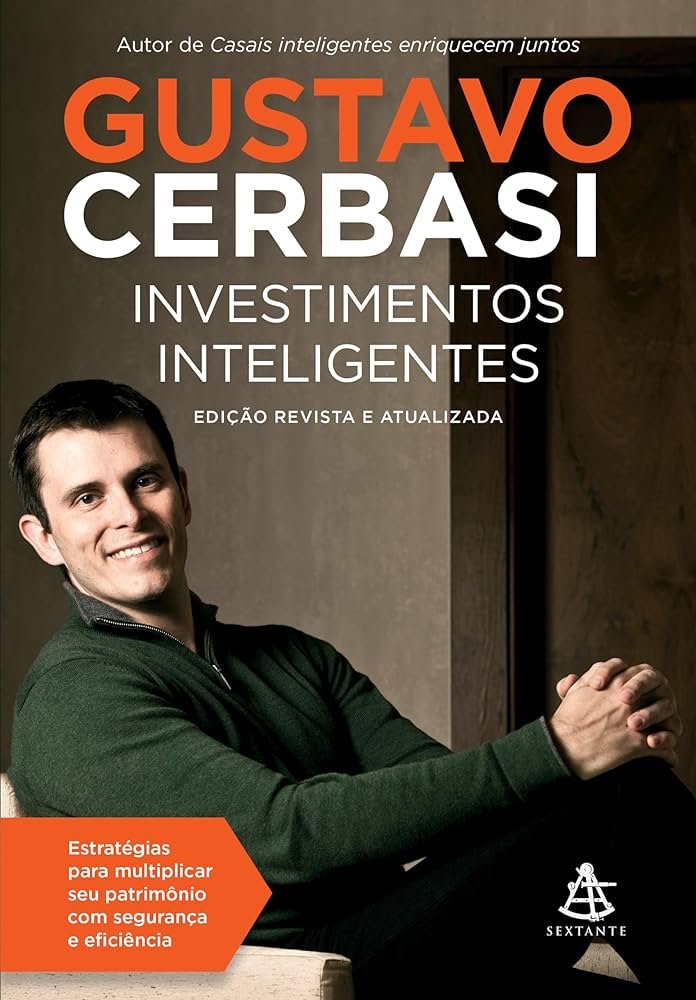 Capa do Livro: "Investimentos Inteligentes" de Gustavo Cerbasi